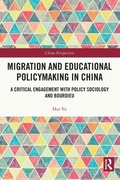Cover: Migration and Educational Policymaking in China - Routledge