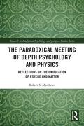 Bild: The Paradoxical Meeting of Depth Psychology and Physics - Routledge