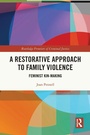 Cover: A Restorative Approach to Family Violence - Routledge