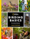 Cover: National Geographic Birding Basics - National Geographic Society
