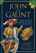 Bild: John of Gaunt - Amberley Publishing
