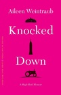 Cover: Knocked Down - University of Nebraska Press