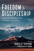 Cover: Freedom and Discipleship - Wipf & Stock Publishers