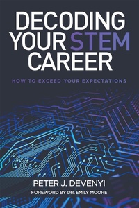 Abbildung von: Decoding Your STEM Career - Business Expert Press