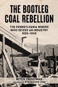 Cover: The Bootleg Coal Rebellion - PM Press