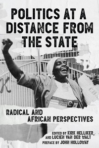 Abbildung von: Politics at a Distance from the State - PM Press