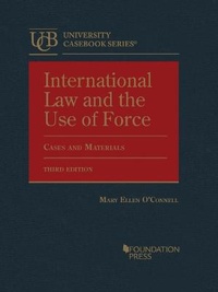 Enlarge image Cover: International Law and the Use of Force - Foundation Press