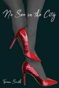 Cover: No Sex in the City - Highly Recommended Int'l