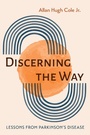 Cover: Discerning the Way - Wipf & Stock Publishers