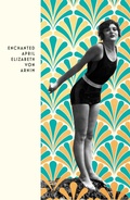 Cover: The Enchanted April - Vintage Classics