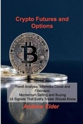 Cover: Crypto Futures and Options - Andrew Elder