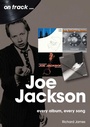 Cover: Joe Jackson On Track - Sonicbond Publishing