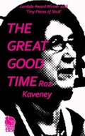 Cover: The Great Good Time - Team Angelica Publishing