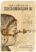 Cover: THE VISIONS OF ICHABOD X - Harbour Publishing
