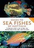 Cover: Guide to Sea Fishes of Australia - Reed New Holland