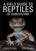 Cover: A Field Guide to Reptiles of Queensland - Reed New Holland