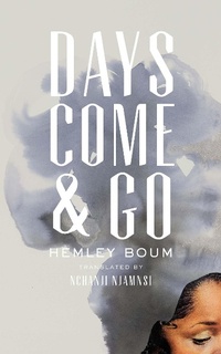 Abbildung von: Days Come and Go - Two Lines Press