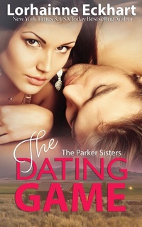 Enlarge image Cover: The Dating Game - Lorhainne Eckhart