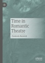Cover: Time in Romantic Theatre - Palgrave Macmillan
