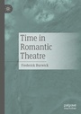 Cover: Time in Romantic Theatre - Palgrave Macmillan