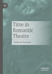 Enlarge image Cover: Time in Romantic Theatre - Palgrave Macmillan