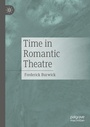 Cover: Time in Romantic Theatre - Palgrave Macmillan