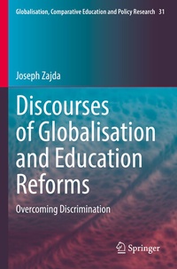 Enlarge image Cover: Discourses of Globalisation and Education Reforms - Springer