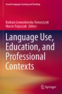 Cover: Language Use, Education, and Professional Contexts - Springer