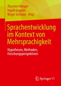 Abbildung von: Sprachentwicklung im Kontext von Mehrsprachigkeit - Springer VS