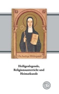 Cover: Heiligenlegende, Religionsunterricht und Heimatkunde - Das niedere Bild