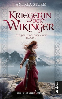 Abbildung von: Kriegerin der Wikinger. Die Jelling-Dynastie. Band 2 - Acabus Verlag
