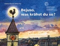 Cover: Bejuso, was kr&auml;hst du so? - Grossengaden Verlag