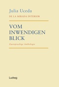 Cover: De la mirada interior - Vom inwendigen Blick - Verlag Ludwig