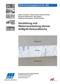Cover: Herstellung und Weiterverarbeitung d&uuml;nner Al/Mg/Al-Verbundbleche - Europ&auml;ische Forschungsgesellschaft f&uuml;r Blechverarbeitung e.V. (EFB)
