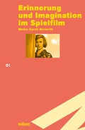 Cover: Erinnerung und Imagination im Spielfilm - Kulturverlag Kadmos Berlin