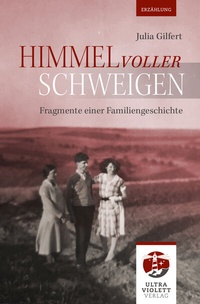 Abbildung von: Himmel voller Schweigen - Ultraviolett Verlag
