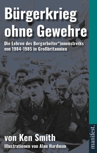 Abbildung von: Bürgerkrieg ohne Gewehre - Manifest Verlag