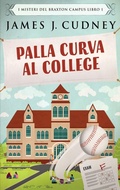 Cover: Palla Curva al College - Next Chapter Circle