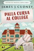 Cover: Palla Curva al College - Next Chapter Circle