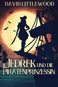 Cover: Jedrek Und Die Piratenprinzessin - Next Chapter Circle