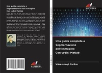 Abbildung von: Una guida completa a Segmentazione dell'immagine Con codici Matlab - Edizioni Sapienza