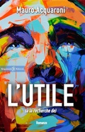 Cover: L'Utile - Gilgamesh Edizioni