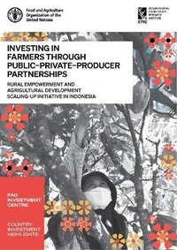 Abbildung von: Investing in farmers through public-private-producer partnerships - Food & Agriculture Organization of the United Nations (FAO)