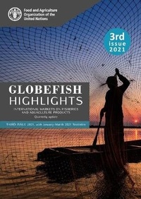 Abbildung von: GLOBEFISH Highlights - International Markets on Fisheries and Aquaculture Products - Quarterly Update - Food & Agriculture Organization of the United Nations (FAO)