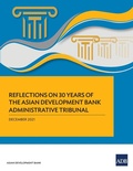 Abbildung von: Reflections on 30 Years of the Asian Development Bank Administrative Tribunal - Asian Development Bank