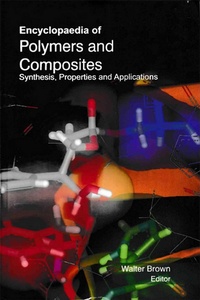 Enlarge image Cover: Encyclopaedia of Polymers and Composites Synthesis, Properties and Applications (Polymer Science and Technology) - Anmol Publications Pvt. Ltd.
