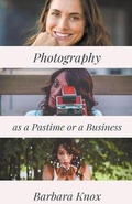 Cover: Photography as a Pastime or a Business - RWG Publishing