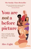 Cover: You Are Not a Before Picture - HQ
