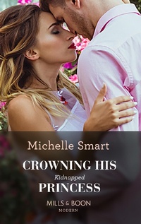 Enlarge image Cover: Crowning His Kidnapped Princess - HarperCollins