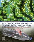 Cover: Biological Approaches to Controlling Pollutants - Woodhead Publishing